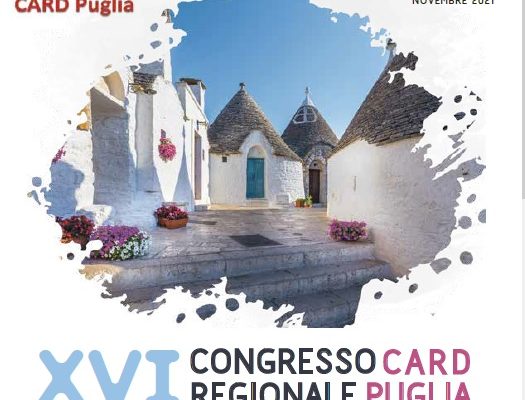 XVI Congresso Regionale CARD Puglia 12 Novembre e 13 Novembre 2021 – Alberobello (BA). Accreditato per tutte le Professioni Sanitarie con 5,6 (cinque,sei) crediti ECM.