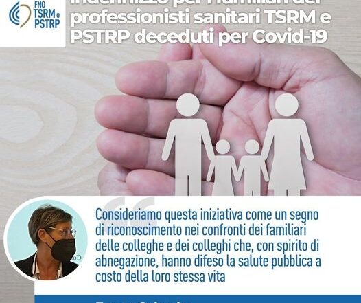 FNO TSRM e PSTRP: “Indennizzo per i familiari dei professionisti sanitari TSRM e PSTRP deceduti per Covid-19”.